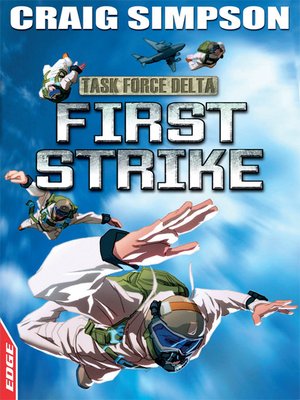 cover image of EDGE: Task Force Delta: First Strike